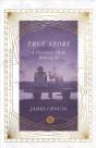 True Story Â€“ A Christianity Worth Believing In - Preview