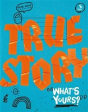 True Story - Preview