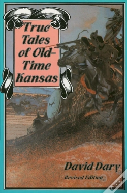 Capa do artigo True Tales Of Old-Time Kansas