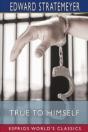True To Himself (Esprios Classics) - Preview