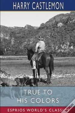 Capa do artigo True To His Colors (Esprios Classics)