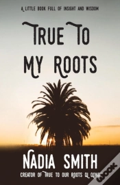 Capa do artigo True To My Roots