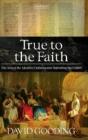 True To The Faith - Preview