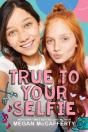 True To Your Selfie - Preview