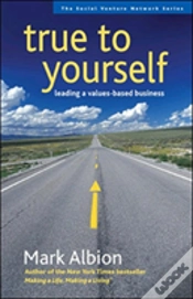 Capa do artigo True To Yourself: Leading A Values-Based Business