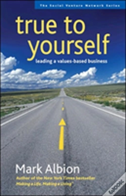Capa do artigo True To Yourself: Leading A Values-Based Business