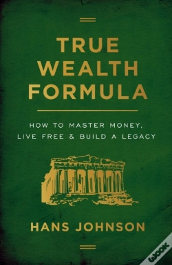 Capa do artigo True Wealth Formula: How To Master Money