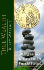 Capa do artigo True Wealth: Reprogram Your Subconscious