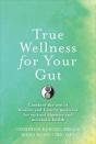 True Wellness For Your Gut - Preview