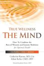 True Wellness For Your Mind - Preview