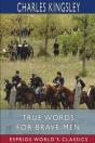 True Words For Brave Men (Esprios Classics) - Preview
