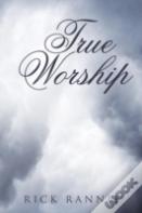 True Worship