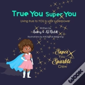 Capa do artigo True You Super You