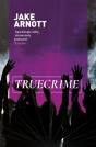 Truecrime - Preview