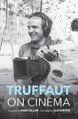Truffaut On Cinema - Preview