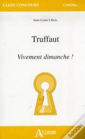 Capa do artigo Truffaut ; Vivement Dimanche !