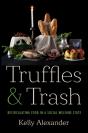Truffles And Trash - Preview