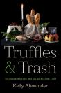 Truffles And Trash - Preview