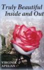 Truly Beautiful Inside And Out - Preview