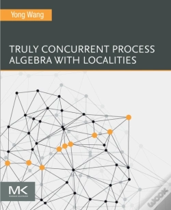 Capa do artigo Truly Concurrent Process Algebra With Localities