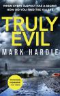 Truly Evil - Preview