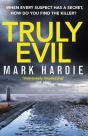 Truly Evil - Preview