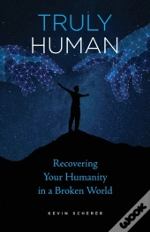 Truly Human