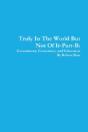 Truly In The World But Not Of It-Part-B: - Preview