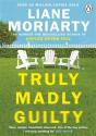 Truly Madly Guilty - Preview
