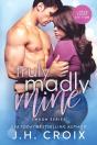 Truly Madly Mine - Preview