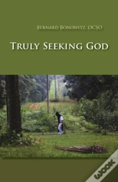 Truly Seeking God