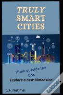 Truly Smart Cities