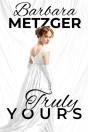 Truly Yours - Preview