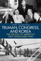 Truman, Congress, And Korea