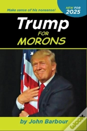 Capa do artigo Trump For Morons