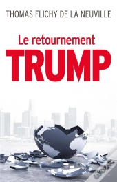 Trump : L'Onde De Choc