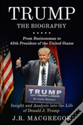 Trump - The Biography