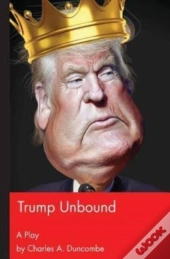 Trump Unbound