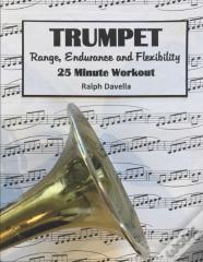 Trumpet Range, Endurance, And Flexibility