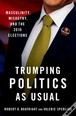 Capa do artigo Trumping Politics As Usual