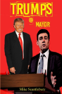 Trumps A Mayor - Preview