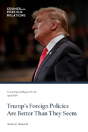Trump'S Foreign Policies Are Better Than They Seem - Preview