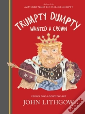 Capa do artigo Trumpty Dumpty Wanted A Crown