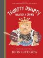 Trumpty Dumpty Wanted A Crown - Preview