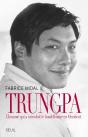 Trungpa. Biographie - Preview