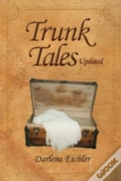 Trunk Tales Updated