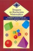 Truques ao Raciocínio Matemático