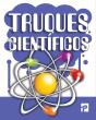 Truques Científicos - Preview