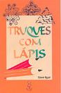 Truques com Lápis - Preview