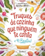 Capa do artigo Truques De Cozinha Que Ninguém Te Conta
